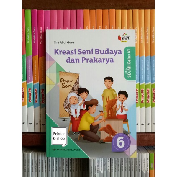 Jual Buku Kreasi Seni Budaya Dan Prakarya Sd Mi Kelas 1 2 3 4 5 Dan 6 Revisi K13n Erlangga