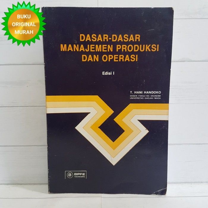 Jual ORIGINAL Dasar-Dasar Manajemen Produksi Dan Operasi Edisi 1 Up2 ...