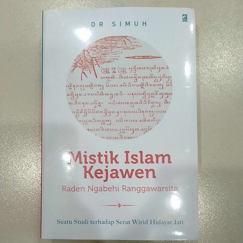 Jual Buku Sejarah : Mistik Islam Kejawen ( Raden Ngabehi Ranggawarsita ...