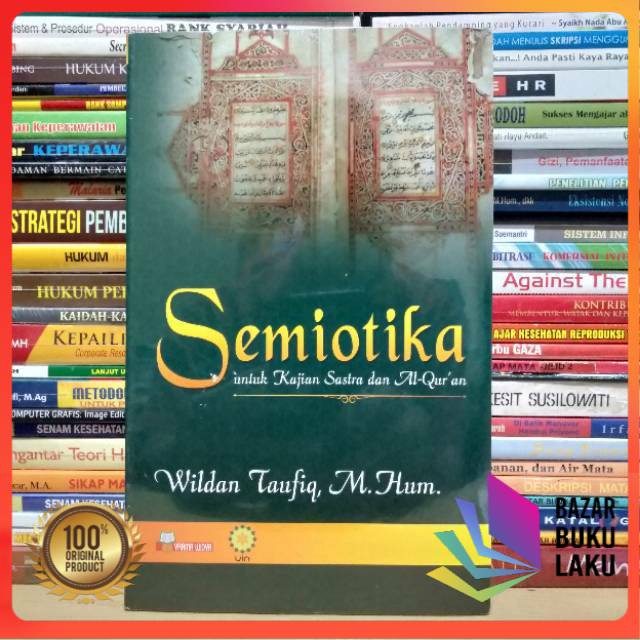 Jual Buku Ori Semiotika Untuk Kajian Sastra Dan Alquran Shopee Indonesia