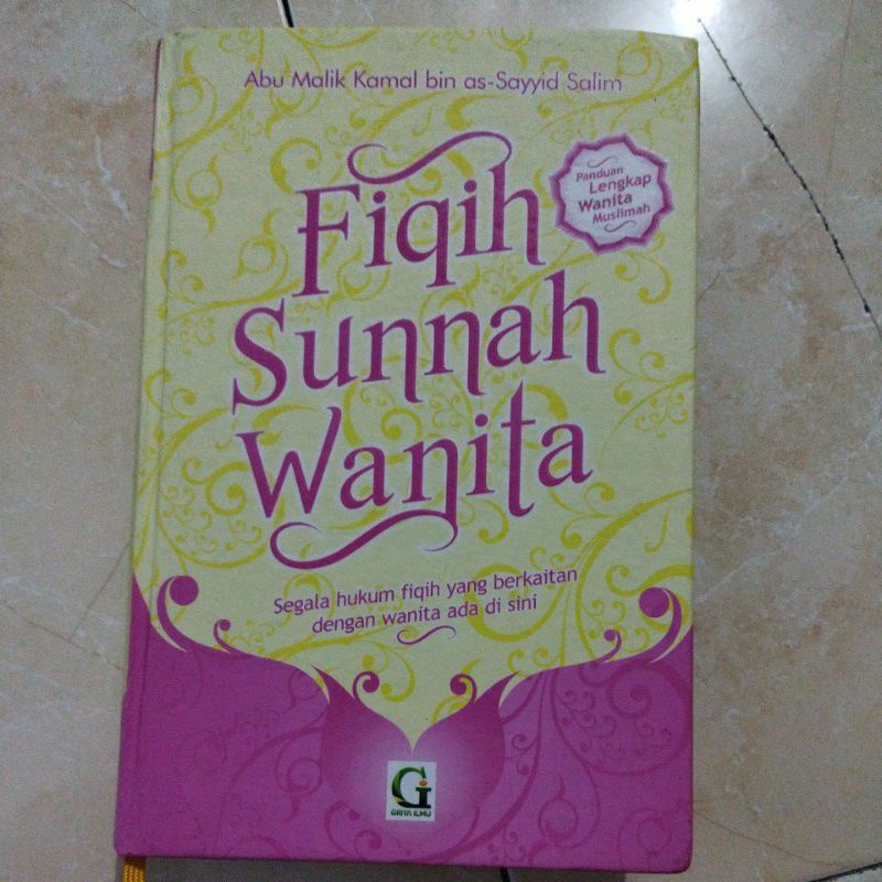 Jual Buku Fiqih Sunnah Wanita Panduan Lengkap Wanita Muslimah Kitab