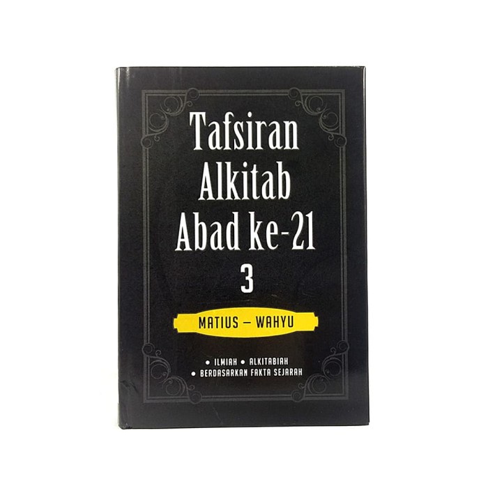 Jual Buku Tafsiran Alkitab Masa Kini 3 - Tafsiran Alkitab Abad Ke-21 ...