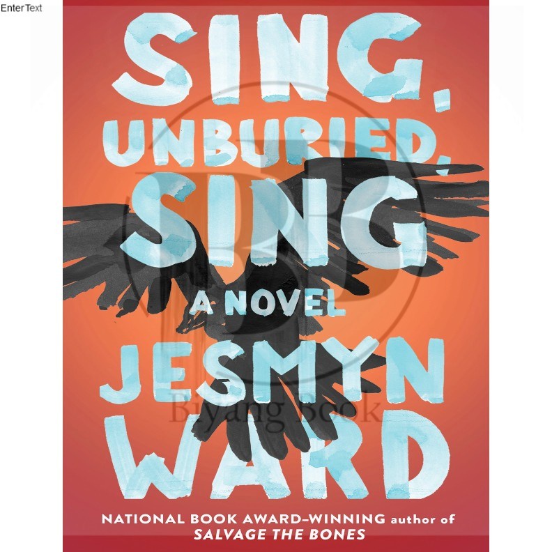 Jual Sing Unburied Sing By Jesmyn Ward | Shopee Indonesia