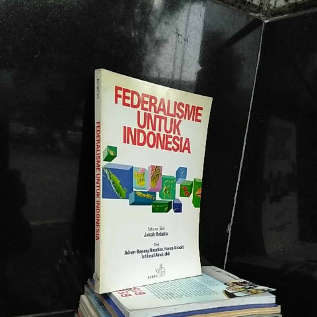 Jual Federalisme untuk indonesia jakob oetama | Shopee Indonesia