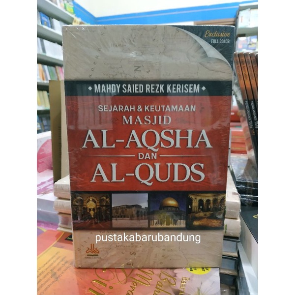 Jual [Original] Buku Sejarah Dan Keutamaan Masjid Al Aqsa Dan Al Quds ...