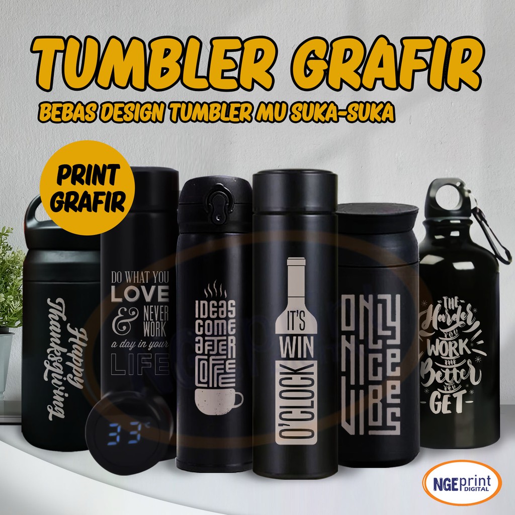 Jual Tumbler Termos Grafir Custom Nama Tulisan Design Suka Suka Shopee Indonesia 4010