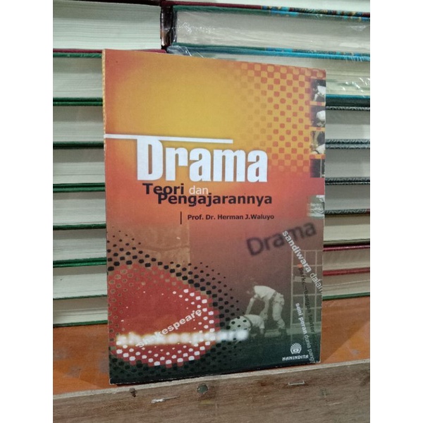 Jual BUKU DRAMA TEORI DAN PENGAJARANNYA PROF. DR. HERMAN J.WALUYO ...