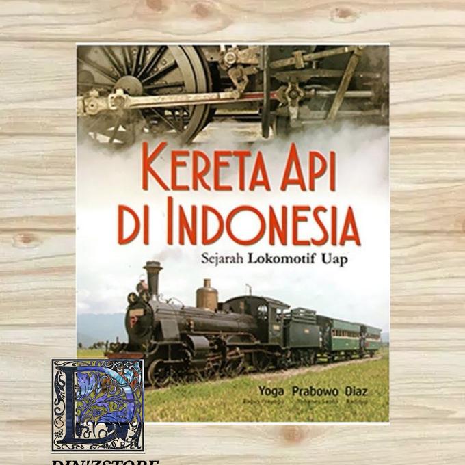 Jual Buku Kereta Api Di Indonesia -Sale | Shopee Indonesia