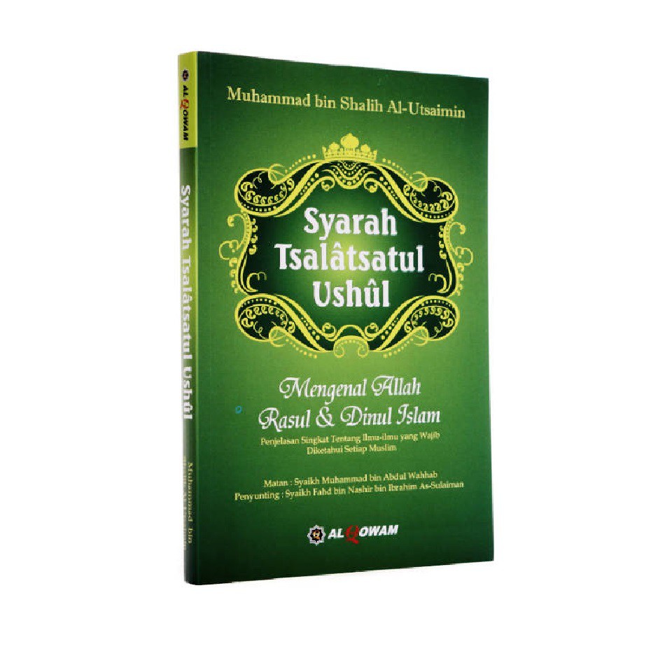 Jual BUKU KITAB SYARAH TSALATSATUL USHUL MUHAMMAD SHALIH AL UTSAIMIN AL ...