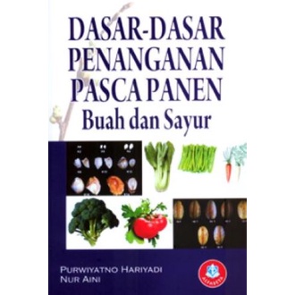 Jual Buku Dasar-dasar Penanganan Pasca Panen Buah Dan Sayur ORI ...