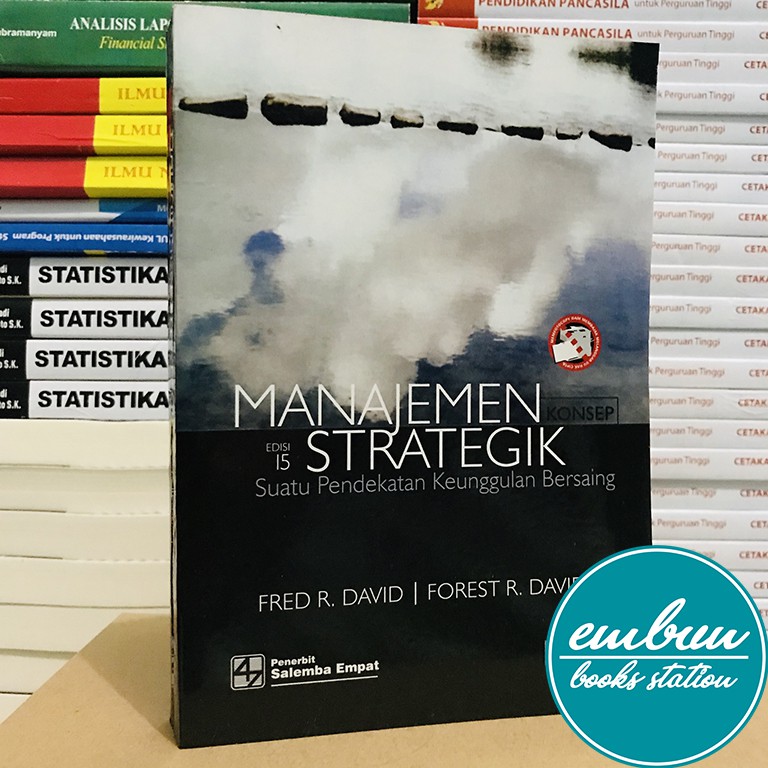 Jual MANAJEMEN STRATEGIK EDISI 15 - FRED R. DAVID | Shopee Indonesia