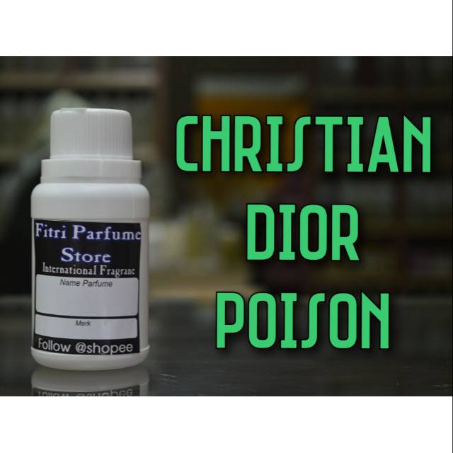 Jual Bibit parfum CHRISTIAN D POISON 100ml (MANE) Shopee Indonesia