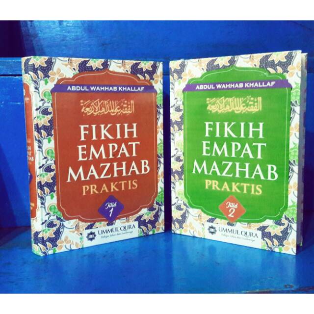 Jual FIKIH EMPAT MAZHAB PRAKTIS JILID 1- 2 UMMUL QURA ABDUL WAHHAB ...