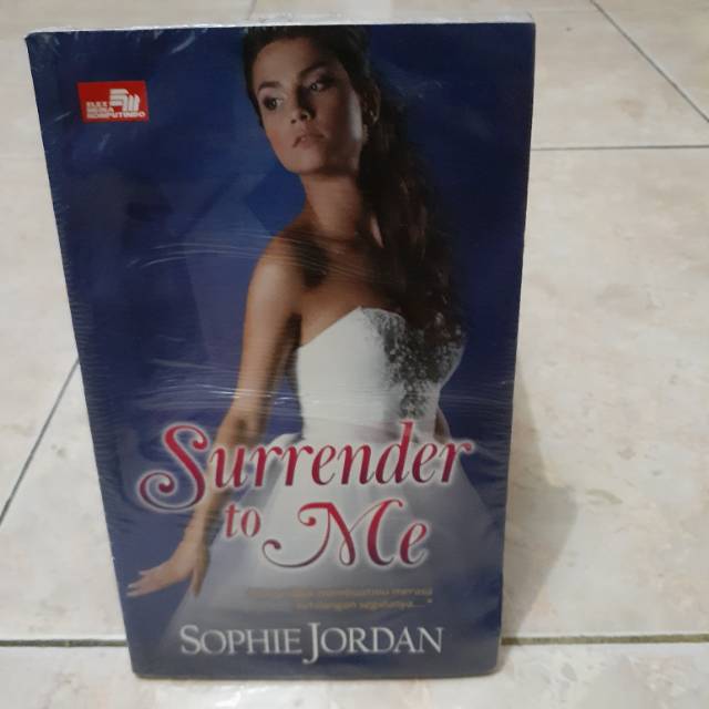 Jual Novel Terjemahan Sophie Jordan Surrender To Me Shopee Indonesia