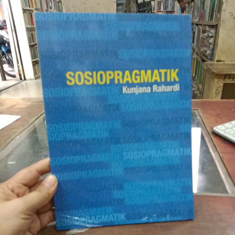 Jual Buku sosiopragmatik karangan kunjana rahardi | Shopee Indonesia
