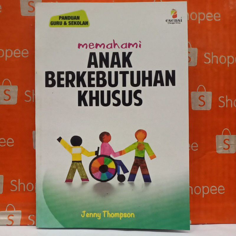 Jual Memahami Anak Berkebutuhan Khusus | Shopee Indonesia