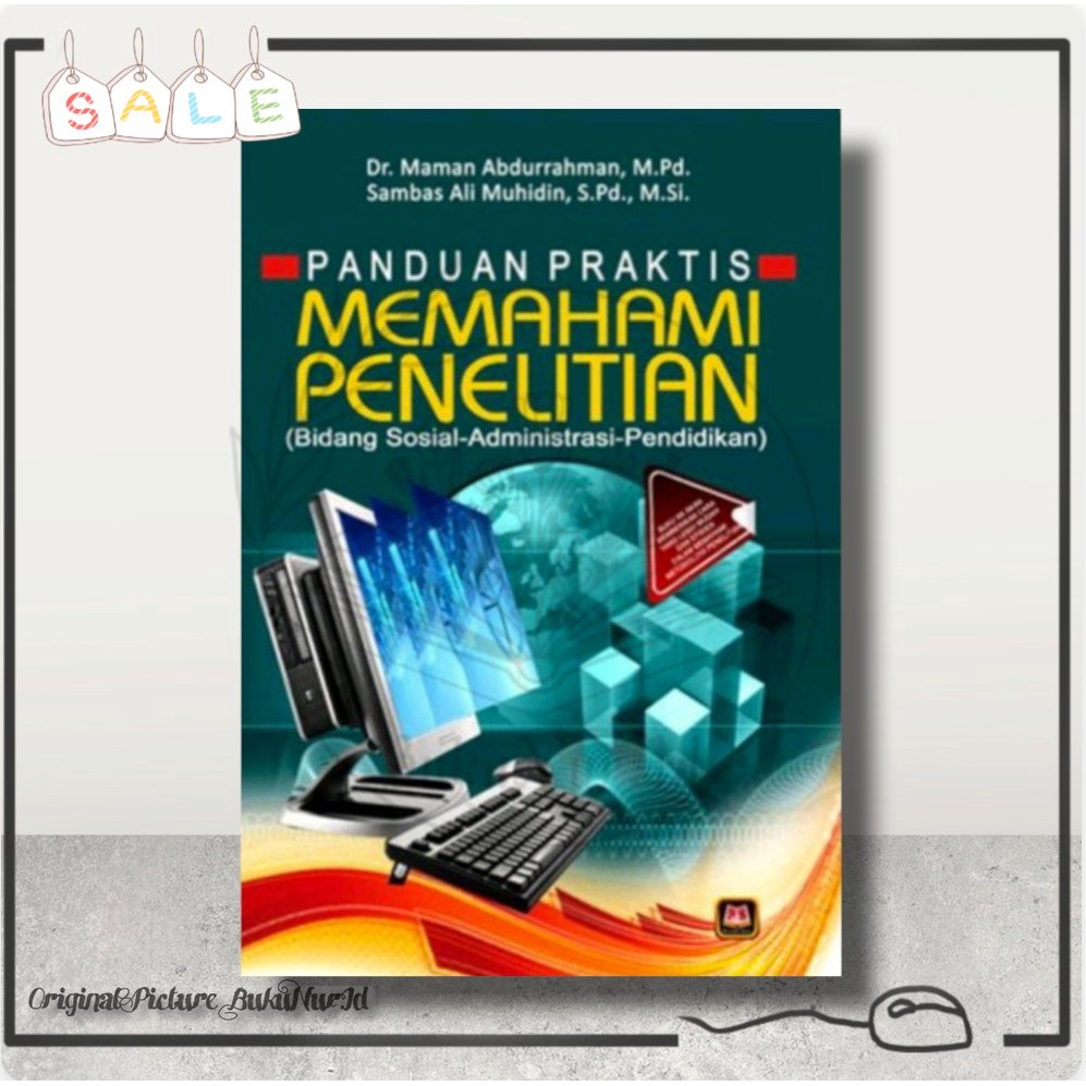 Jual Buku Panduan Praktis Memahami Penelitian - Dr.Maman Abdurahman, M ...