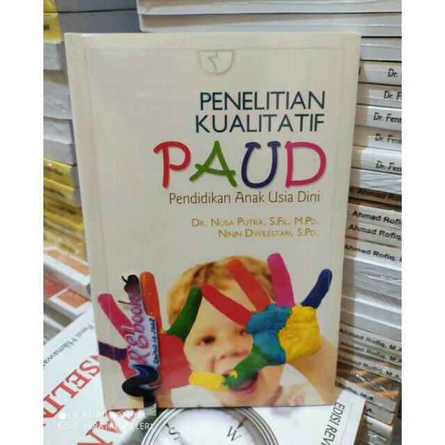 Jual Penelitian Kualitatif PAUD - Dr. Nusa Putra #RAJAWALI | Shopee ...