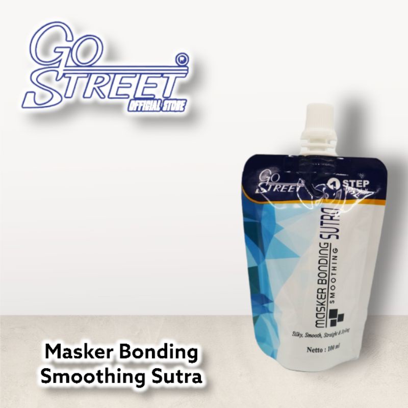 Jual Masker Bonding Smoothing Sutra 100 ml Go Street | Shopee Indonesia
