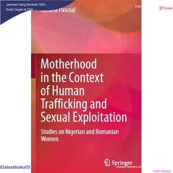 Jual BUKU Motherhood In The Context Of Human Trafficking And Sexual ...