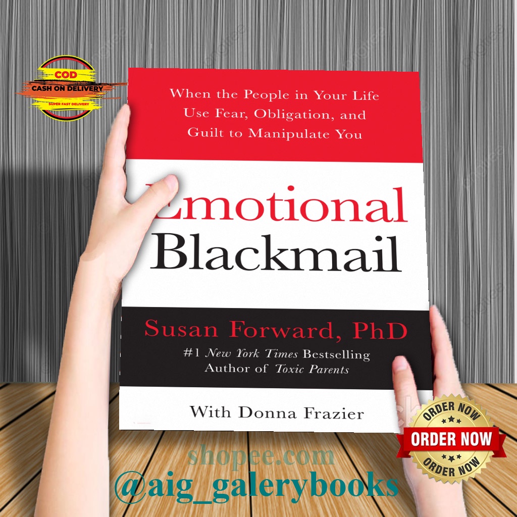 Jual Emotional Blackmail - Susan Forward | Shopee Indonesia