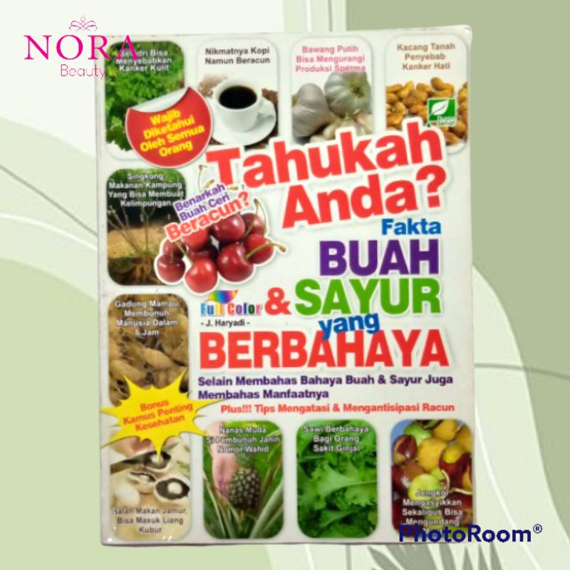 Jual Buku Tahukah Anda Fakta Buah And Sayur Yang Berbahaya Murah