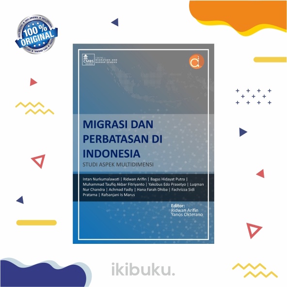 Jual Buku Migrasi Dan Perbatasan Di Indonesia: Studi Aspek Multidimensi ...