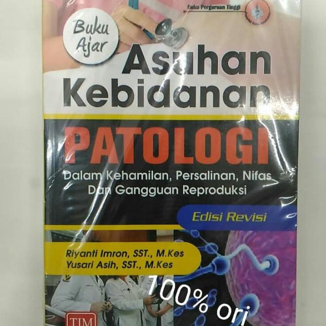 Jual BUKU AJAR ASUHAN KEBIDANAN PATOLOGI REVISI | Shopee Indonesia