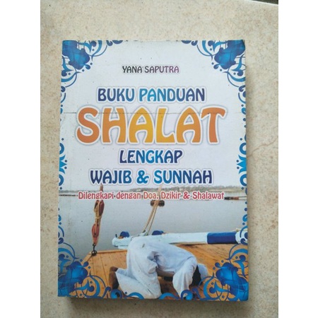 Jual Original Bekas Mulus Buku Panduan Salat Lengkap Wajib Dan Sunnah ...