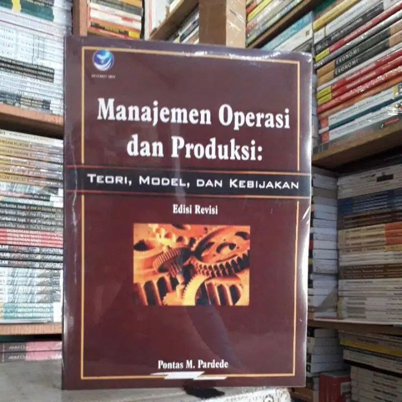 Jual MANAJEMEN OPERASI DAN PRODUKSI Edisi Revisi | Shopee Indonesia