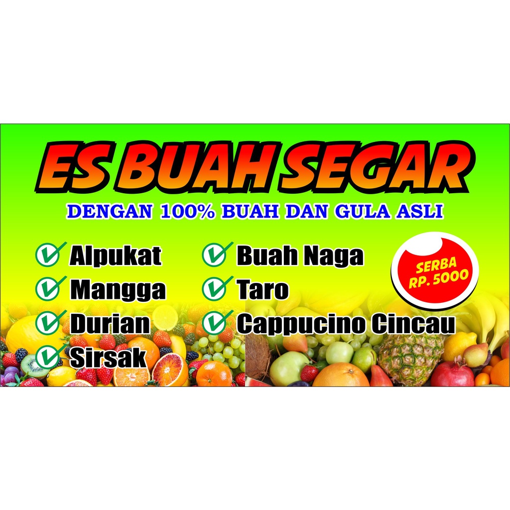 Jual Spandukbanner Es Buah Segar Custom Shopee Indonesia 2398