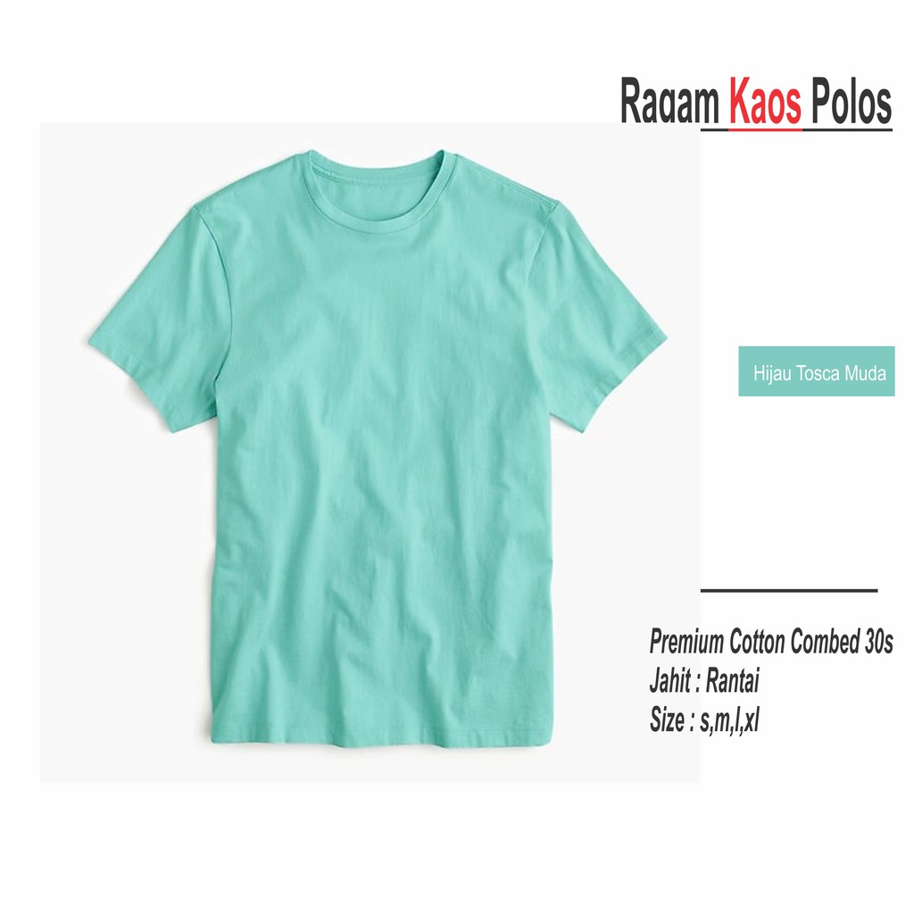 Jual Kaos Polos Hijau Tosca Muda Cotton Combed 30s Reaktif 100