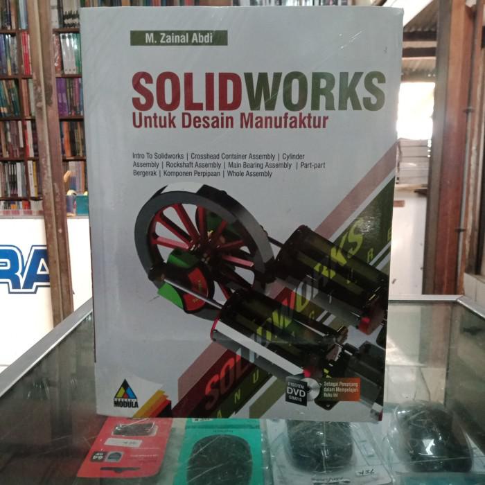 Jual Buku Solidworks Untuk Desain Manufaktur +Dvd | Shopee Indonesia