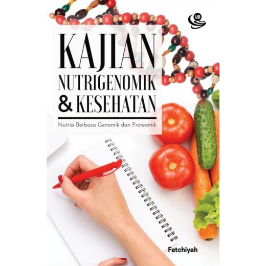 Jual [ Original - UB Press ] Buku Kajian Nutrigenomik Dan Kesehatan ...