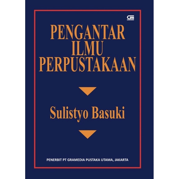 Jual Pengantar Ilmu Perpustakaan - Sulistyo Basuki | Shopee Indonesia