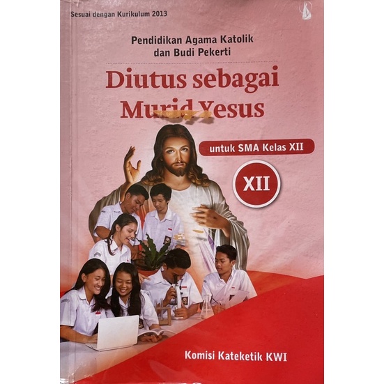 Jual Pendidikan Agama Katolik Dan Budi Pekerti - Diutus Sebagai Murid ...