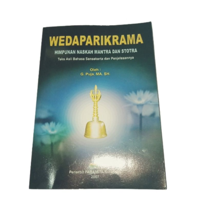 Jual Buku Weda Parikrama Wedaparikrama Himpunan Mantra Dan Stotra Agama