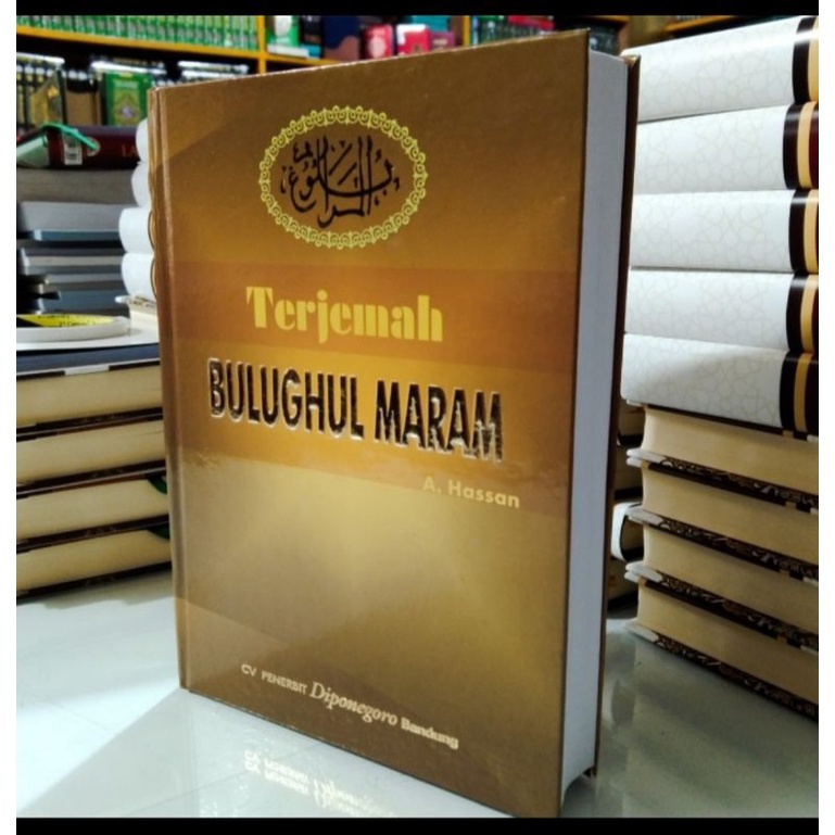 Jual Bulughul Maram Terjemah - A Hassan Diponegoro | Shopee Indonesia