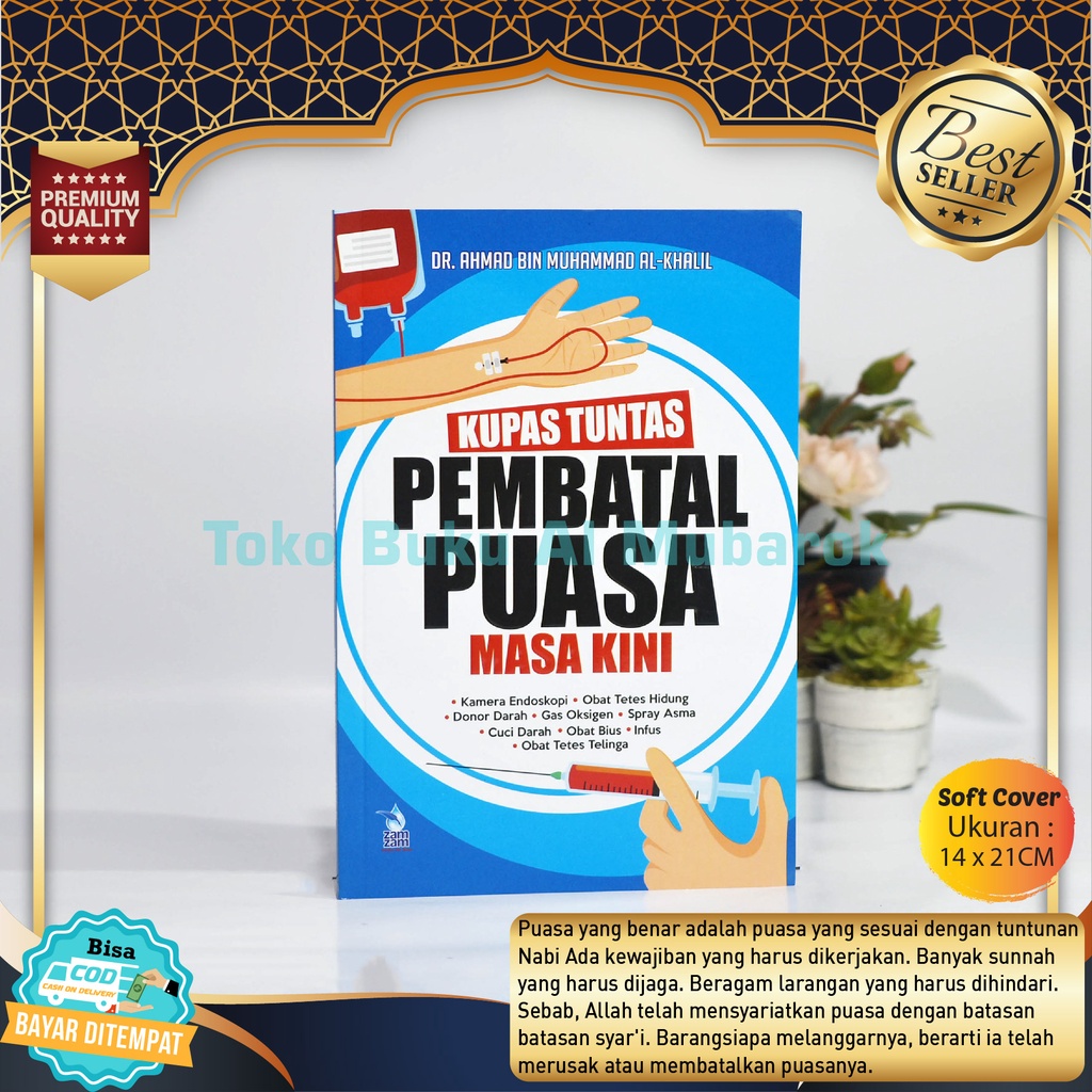 Jual Buku Kupas Tuntas Pembatal Puasa Masa Kini Penerbit Zam Zam Buku