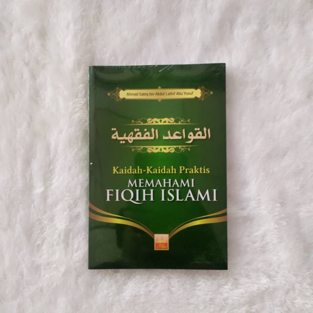 Jual Kaidah Kaidah Praktis Memahami Fiqih Islam Shopee Indonesia