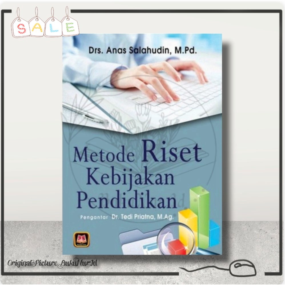 Jual Buku Metode Riset Kebijakan Pendidikan Drs Anas Salahudin M Pd