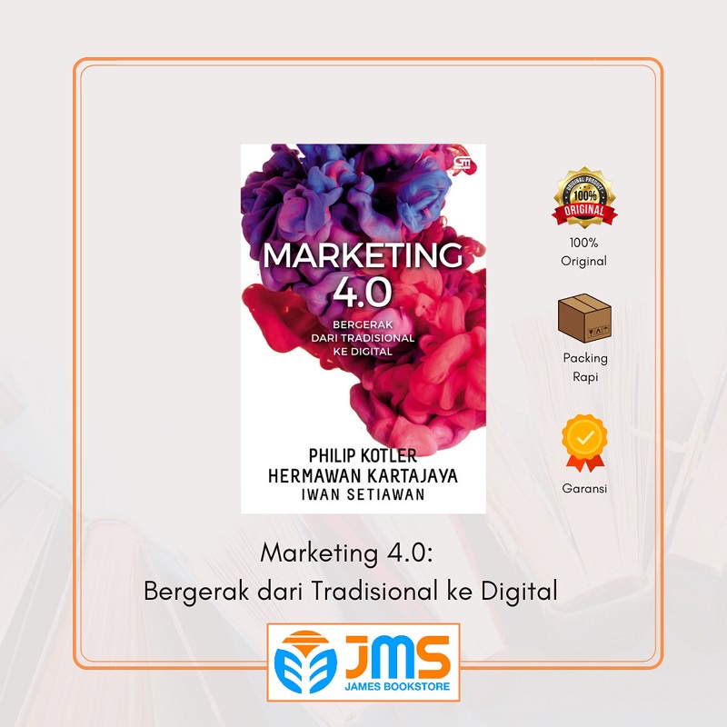 Jual Buku Marketing 4.0 Bergerak Dari Tradisional Ke Digital | Shopee ...