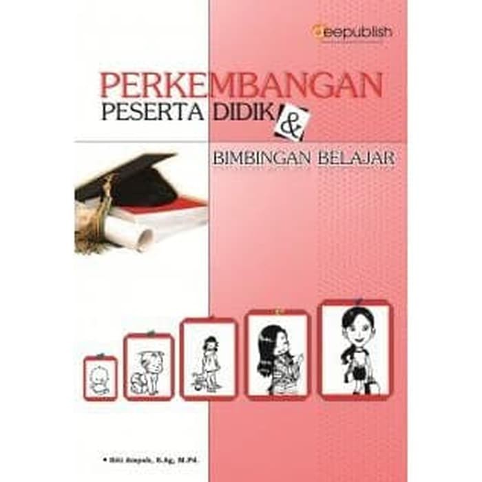 Jual Buku Perkembangan Peserta Didik Dan Bimbingan Belajar | Shopee ...