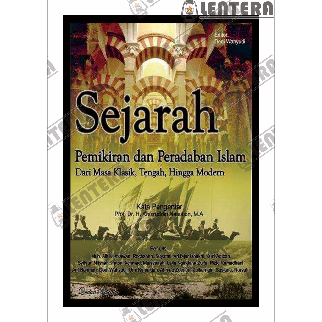 Jual Sejarah Pemikiran Dan Peradaban Islam Dari Masa Klasik, Tengah ...