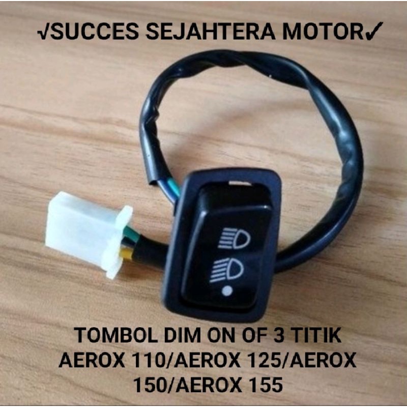 Jual Tombol Saklar Lampu Dim Titik Aerox Aerox Aerox Shopee Indonesia