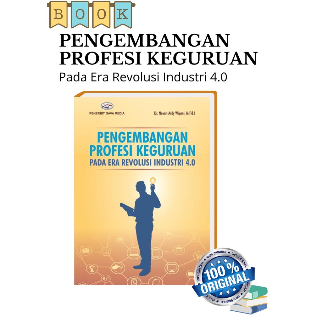 Jual Pengembangan Profesi Keguruan Pada Era Revolusi Industri 4 0