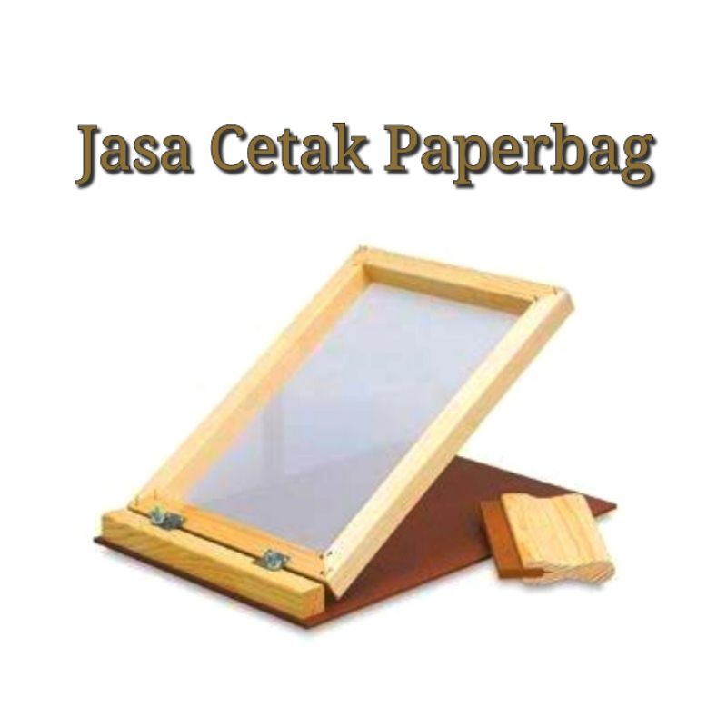 Jasa Cetak Sablon Paperbag Segala Ukuran