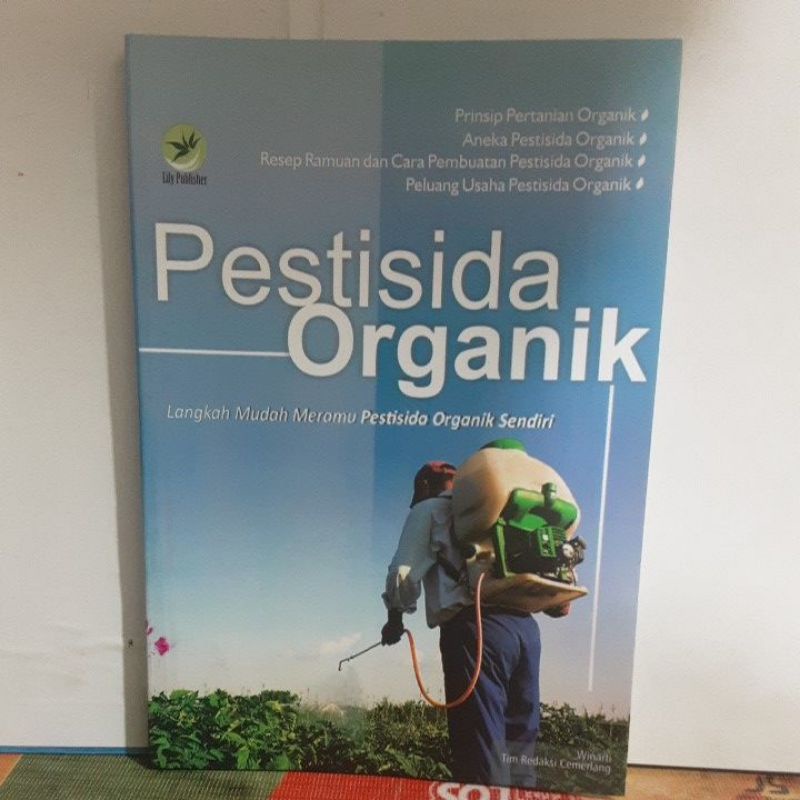 Jual Buku Pestisida Organik Langkah Mudah Meramu Pestisida Organik Sendiri Oleh Winarti Shopee 0125