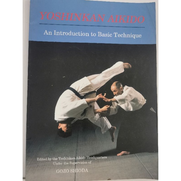 Jual Buku Yoshinkan Aikido an Introduction to Basic Technique | Shopee ...