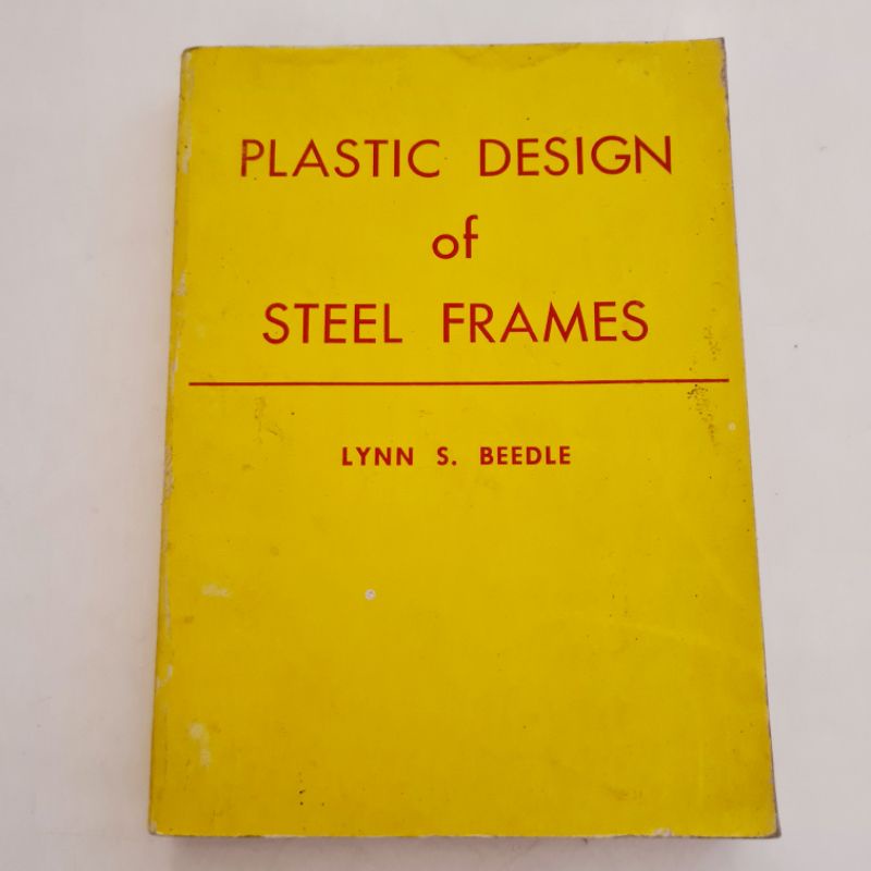 Jual Buku Original PLASTIC DESIGN OF STEEL FRAMES (Beedle) | Shopee ...